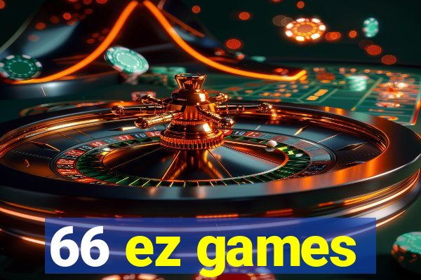 66 ez games
